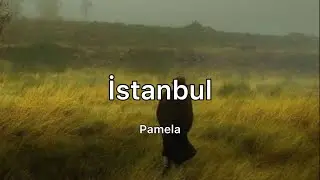 Pamela - istanbul (istanbul)