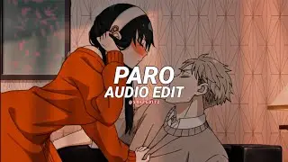 paro (tiktok version) - nej' [edit audio]