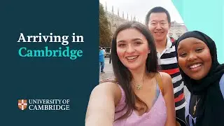 Arriving in Cambridge