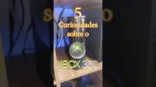 5 Curiosidades sobre o Xbox 360! 