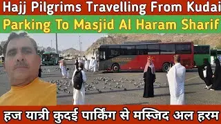 Haj Pilgrims Travelling from Kudai Parking to Masjid Al Haram and Performing Jumma Namaz Al Haram