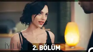 İyilik 2. Bölüm