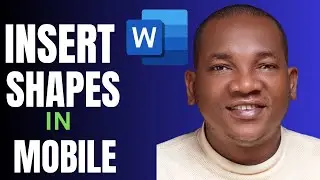 How to Insert Shapes in MS Word Mobile App