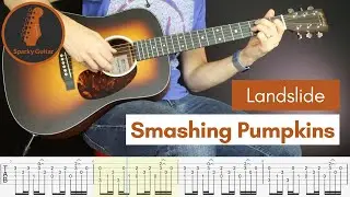 Landslide - Smashing Pumpkins - Learn to Play! (Guitar Cover & Tab)