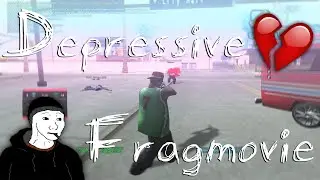 depressive fragmovie ft. sant [SA:MP]
