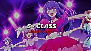 Stray kıds - (S-class) [audio edit]