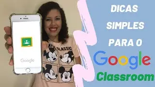 GOOGLE CLASSROOM PARA EDUCAÇÃO INFANTIL ‹ PROF. TAIS OLLY ›