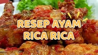 Resep Rahasia Membuat Ayam Rica Rica Yang Super enak