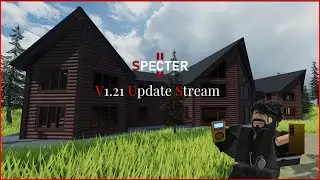 Roblox | Specter 2 - v1.21 Update Stream / New Map