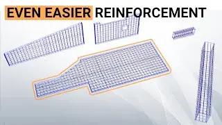 Even Easier Reinforcement - Add Rebar to existing objects & other improvements