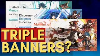 TRIPLE BANNERS SOON? | Genshin Impact