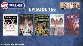 ACE Universe Presents: Take a Break with Stephen Shamus - Episode 166