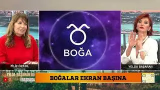 FİLİZ ÖZKOL YELDA BAŞARAN İLE BAŞBAŞA PROGRAMINDA HAFTALIK BURÇ YORUMLARIYLA SİZLERLE