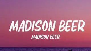 Madison Beer - 15 Minutes (Lyrics)