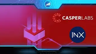 Casper Labs CSPR | INX listing with over 60 countries access & Chart Update
