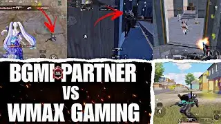 BATTLEGROUNDS MOBILE INDIA PARTNER VS WMAX AND 2 STREAMERS 🔥 | BGMI
