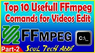 ffmpeg use full commands for video edit part 2