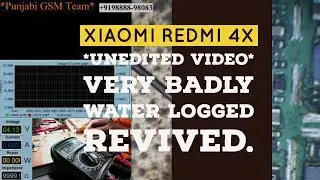 Xiaomi Redmi 4X *Unedited Video* Very Badly Water logged Revived.