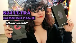 S24 Ultra + Samsung Canje: Tenía un S22 Ultra, ¿Vale la pena el cambio?