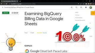 Examining BigQuery Billing Data in Google Sheets || [GSP623] || Solutions