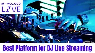 MixCloud Live is the best and legal platform for DJs Live Streaming
