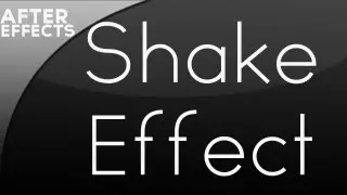 After Effects Tutorial: Shake Effect!