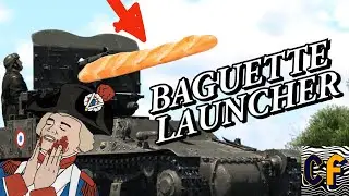 47MM Baguette Launcher! [Lorraine 47L] - crayfish