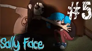 КОЛБАСНЫЙ ПЕРЕПОЛОХ  ► Sally Face #5