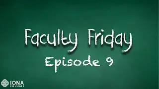 Faculty Friday - Episode 9 - What is your best study tip?