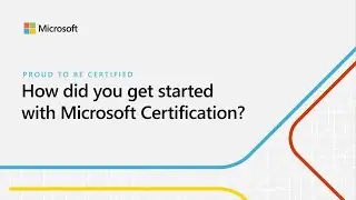 How to get started with Microsoft Certification | 