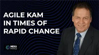 Agile KAM in Times of Rapid Change with Mike Robinson | Course Trailer