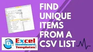 Friday Challenge Answer - Find Unique Items from a CSV List Using Excel