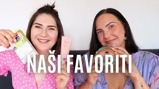 NAŠI LJETNI FAVORITI *proizvodi koji su nas oduševili*