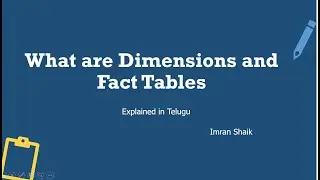 What are Dimension & Fact Tables? Simple Explanation in Telugu | Power BI DWH