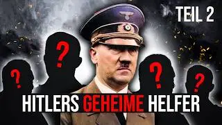 Hitlers Helfer: Wer waren die Männer in Hitlers innerstem Kreis? | Teil 2
