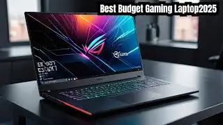 The ULTIMATE Budget Gaming Laptop Buyer's Guide 2025 (Top 10 Picks)