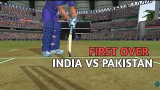 India vs pakistan | Match First over | Real cricket 22