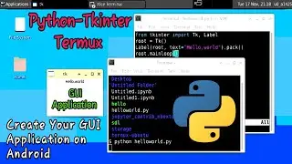 How to Run & do Python-tkinter Program on Android | Termux  [ Step by step in Hindi ]
