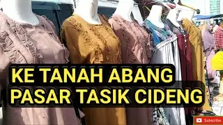 situasi tanah abang hari ini | pasar tasik cideng terbaru 2021 buka Senin Kamis