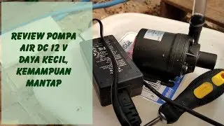 Review of the 12 v dc water pump for hydroponic installations, small power steady capability