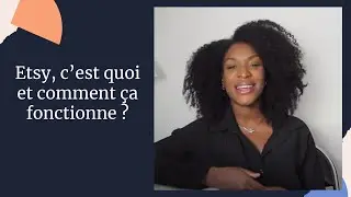 Etsy, c’est quoi et comment ça fonctionne ?