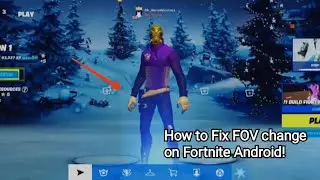 How to fix the FOV Glitch on Fortnite Android! | Simple fix!