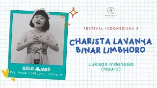 FI 2023 VOKAL POP - Kelompok Umur A - Charista Lavanya Binar Limbhoro - Lukisan Indonesia
