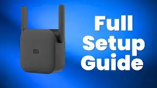 How to Setup Mi Wifi Range Extender Pro | Xiomi Range Extender Complete Setup Tutorial