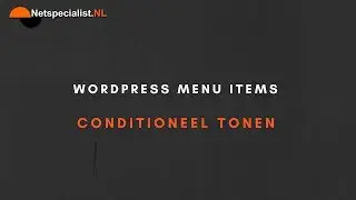 wordpress menu items conditioneel tonen