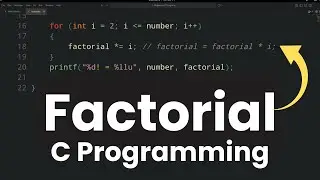 C Program to Calculate Factorial of a Number | For Loop Example in C