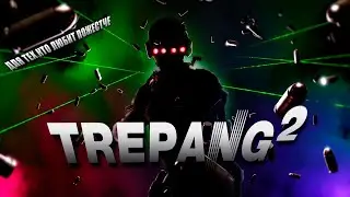 ПОИГРАЛ В TREPANG 2 ▶ МЯСНОЙ ШЕДЕВР ИЛИ КОЛБАСНЫЙ ВЫСЕР?