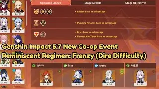 Reminiscent Regimen: Frenzy Dire Mode (Genshin 5.7 New Co-op Event)