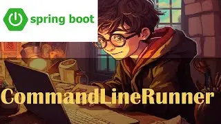 2 CommandLineRunner [Spring Boot]