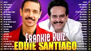 Mix Frankie Ruiz Y Eddie Santiago // 30 Grandes Exitos // Salsa Romántica